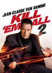 Bałkańska vendetta 2 / Kill 'Em All 2
