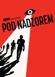 Pod nadzorem / Surveilled