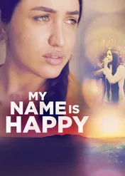 Mam na imię Szczęście / My Name Is Happy