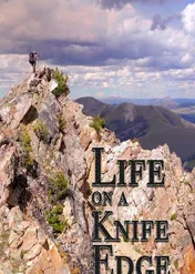 Life on a Knife Edge / Life on a Knife Edge