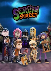 Dzieciaki ze Strasznej / Scream Street