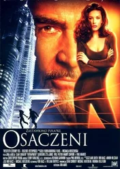 Osaczeni / Entrapment