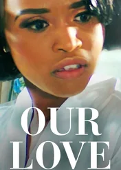 Our Love / Our Love