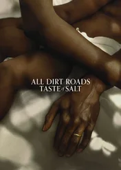 Polne drogi mają smak soli / All Dirt Roads Taste of Salt