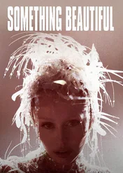 Miley Cyrus: Something Beautiful / Miley Cyrus: Something Beautiful