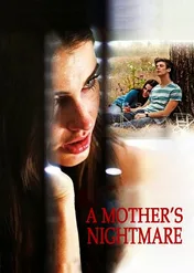 Koszmar matki / A Mother's Nightmare