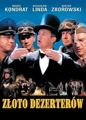 Złoto dezerterów / Złoto dezerterów