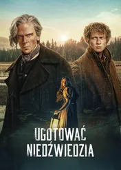 Ugotować niedźwiedzia / To Cook a Bear
