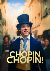 Chopin, Chopin! / Chopin, Chopin!
