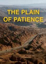 The Plain of Patience / The Plain of Patience