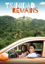 Trinidad Remains / Trinidad Remains