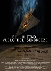 The Last Flight of the Sunbreeze / El último vuelo del Sunbreeze