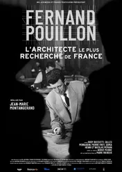 Fernand Pouillon, l'architecte le plus recherché de France / Fernand Pouillon, l'architecte le plus recherché de France