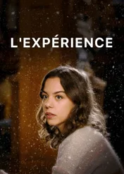 L'experience / L'experience