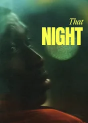 That Night / That Night
