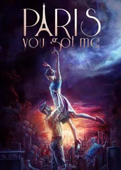 Paris You Got Me / Paris You Got Me