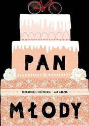 Pan młody / Pan mlody