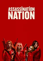 Assassination Nation / Assassination Nation