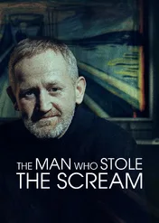 Mężczyzna, który ukradł Krzyk / The Man Who Stole the Scream