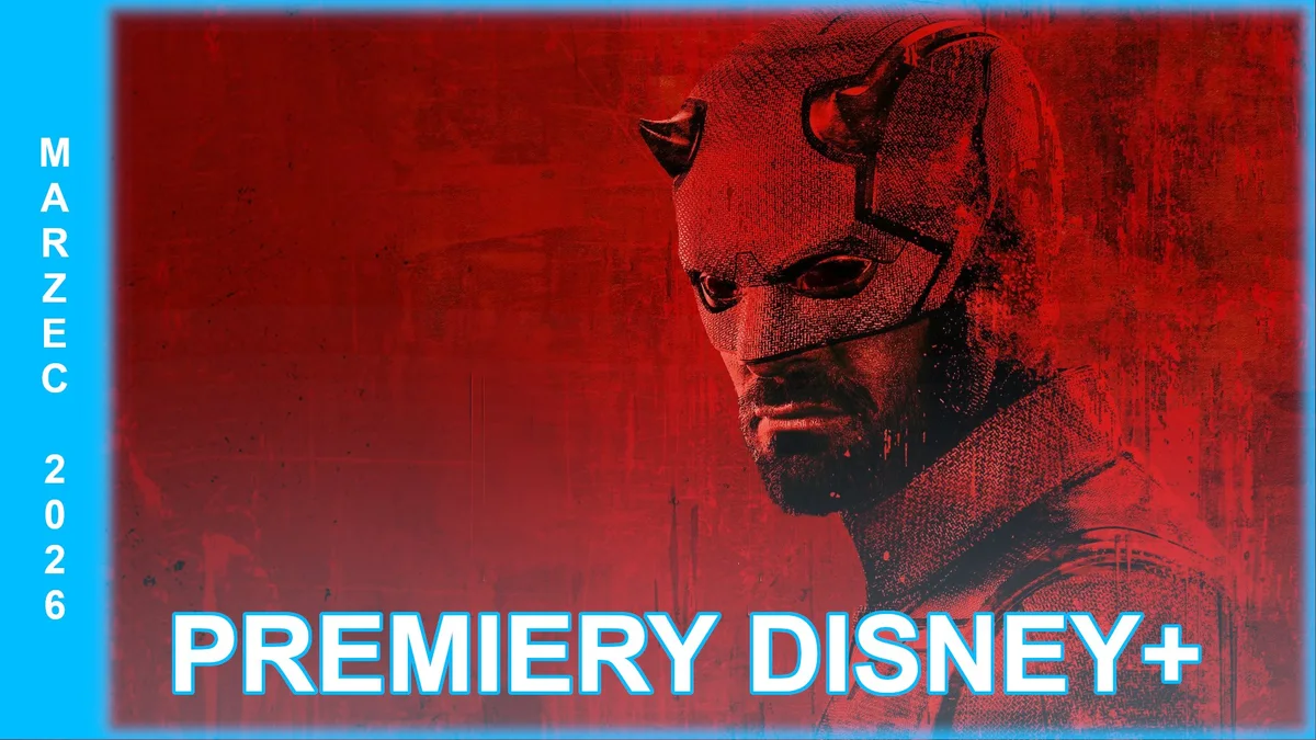 Marzec w Disney+ | "Daredevil: Odrodzenie" oraz "Hoży doktorzy: Powrót" nadchodzą!