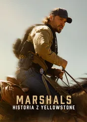 Marshals: historia z Yellowstone / Marshals