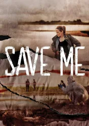 Save Me / Save Me