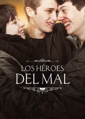 The Heroes of Evil / The Heroes of Evil