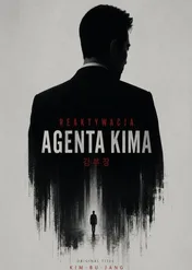 Reaktywacja agenta Kima / Agent Kim Reactivated
