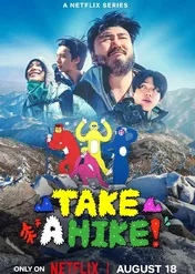 Po co pchamy się w te góry? / Take a Hike!