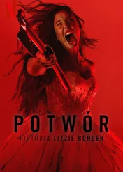 Potwór: Historia Lizzie Borden / Monster: The Lizzy Borden