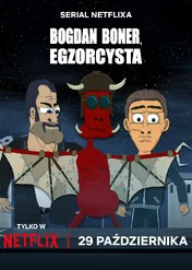 Bogdan Boner: Egzorcysta / Bogdan Boner: Egzorcysta