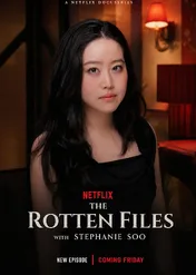 The Rotten Files with Stephanie Soo / The Rotten Files with Stephanie Soo