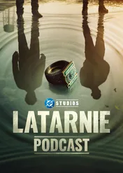 Latarnie - podcast / Lanterns: The Official Podcast