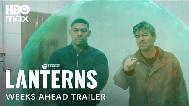Lanterns | Weeks Ahead Trailer | HBO Max