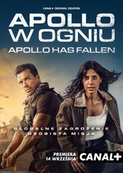 Apollo w ogniu: Apollo Has Fallen / Apollo Has Fallen