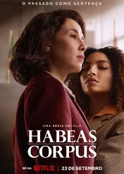 Habeas Corpus / Habeas Corpus