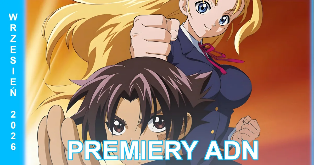 Wrzesień w ADN | "Kenichi: The Mightiest Disciple", "One Piece" oraz "Naruto" nadchodzą!