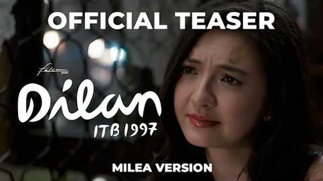 Official Teaser Trailer DILAN ITB 1997 (Milea Version) - Cinépolis Indonesia