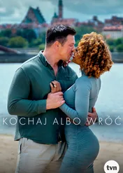 Kochaj albo wróć / Kochaj albo wróć