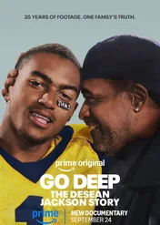 Go Deep: The DeSean Jackson Story / Go Deep: The DeSean Jackson Story