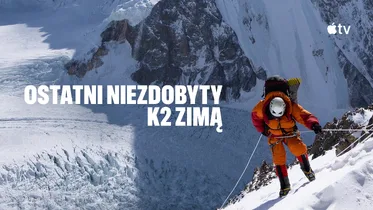 "Ostatni niezdobyty: K2 zimą" | Zwiastun nowego dokumentu Apple TV