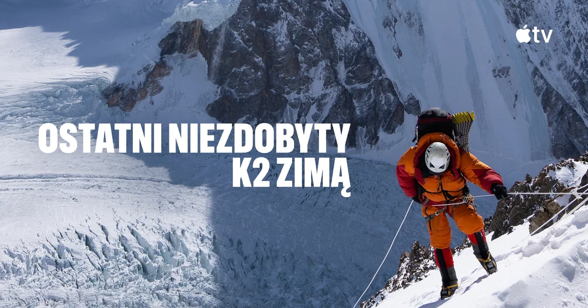 "Ostatni niezdobyty: K2 zimą" | Zwiastun nowego dokumentu Apple TV