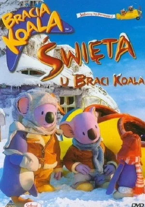 Bracia Koala: Świąteczna wyprawa "/ The Koala Brothers: Outback Christmas