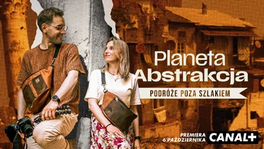 Z YouTube do CANAL+. Twórcy Planety Abstrakcja ruszają poza utarty szlak