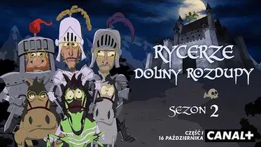"Rycerze Doliny Rozdupy" powracają z nowym sezonem