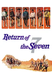 Powrót siedmiu wspaniałych / Return of the Magnificent Seven