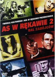 As w rękawie 2: Bal zabójców / Smokin' Aces 2: Assassins' Ball