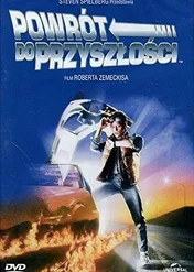 Powrót do przyszłości / Back to the Future