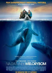 Na ratunek wielorybom / Big Miracle