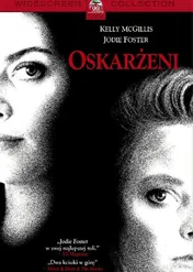 Oskarżeni / The Accused